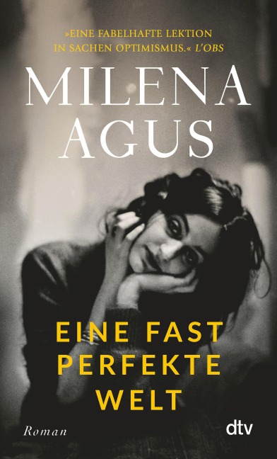 Eine fast perfekte Welt - Milena Agus