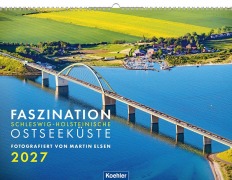 Cover-Bild zum Titel 'Faszination Ostseeküste 2027' von 'Martin Elsen'