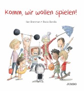 Cover-Bild zum Titel 'Komm, wir wollen spielen!' von 'Ilan Brenman'