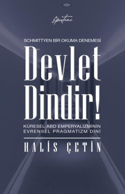 Devlet Dindir - Halis Cetin