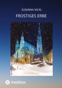Cover-Bild zum Titel 'Frostiges Erbe' von 'Susanna Nickl'