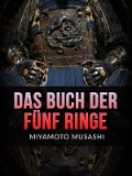 Cover-Bild zum Titel 'Das Buch der Fünf Ringe (Übersetzt)' von 'Miyamoto Musashi'