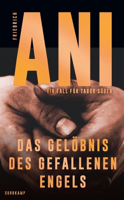 Das Gelöbnis des gefallenen Engels - Friedrich Ani