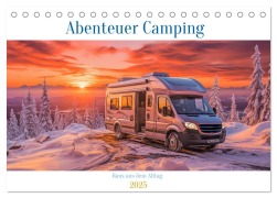 Abenteuer Camping (Tischkalender 2025 DIN A5 quer), CALVENDO Monatskalender - Steffen Gierok-Latniak