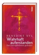 Wahrhaft auferstanden - Benedikt Xvi.