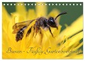 Bienen - Fleißige Gartenbewohner (Tischkalender 2025 DIN A5 quer), CALVENDO Monatskalender - Silvia Hahnefeld