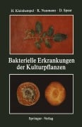 Cover-Bild zum Titel 'Bakterielle Erkrankungen der Kulturpflanzen' von ''