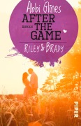 Cover-Bild zum Titel 'After the Game - Riley und Brady' von 'Abbi Glines'