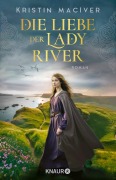 Cover-Bild zum Titel 'Die Liebe der Lady River' von 'Kristin MacIver'