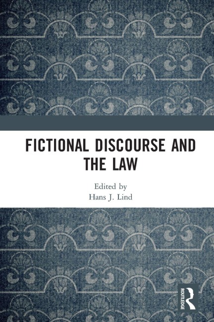 Fictional Discourse and the Law - 