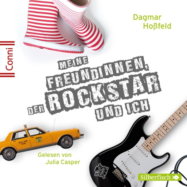 Conni 15 5: Meine Freundinnen, der Rockstar und ich - Dagmar Hoßfeld