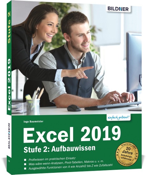 Excel 2019 - Stufe 2: Aufbauwissen - Inge Baumeister