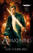 Awakening (Legion, #3) - Ad Starrling