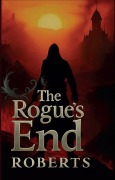 Cover-Bild zum Titel 'The Rogue's End (The Goodfellows, #1)' von 'Liam Roberts'