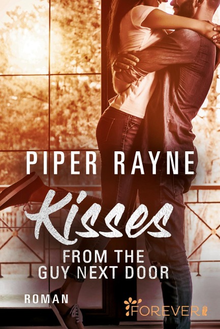 Kisses from the Guy next Door - Piper Rayne