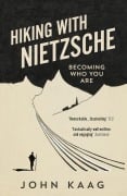 Cover-Bild zum Titel 'Hiking with Nietzsche' von 'John Kaag'
