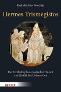 Cover-Bild zum Titel 'Hermes Trismegistos' von 'Karl Matthäus Woschitz'