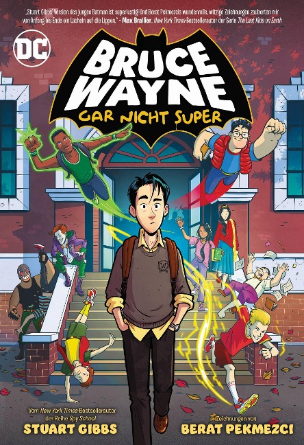 Bruce Wayne: Gar nicht super - Stuart Gibbs, Berat Pekmezci