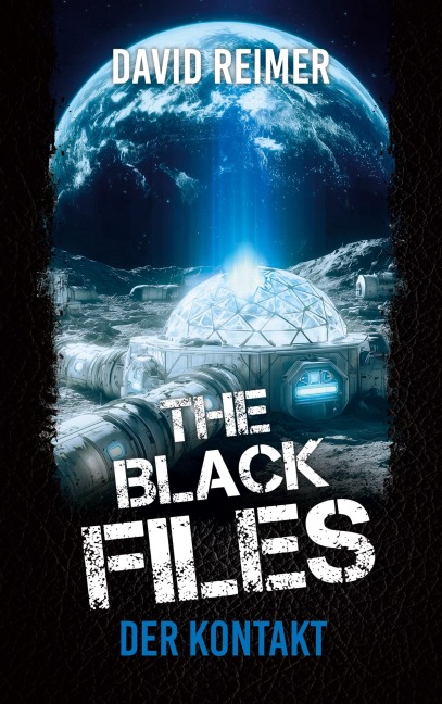 Der Kontakt: Science Fiction Thriller - David Reimer