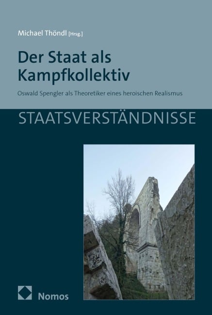 Der Staat als Kampfkollektiv - 