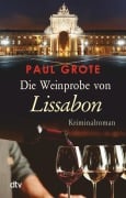 Cover-Bild zum Titel 'Die Weinprobe von Lissabon' von 'Paul Grote'