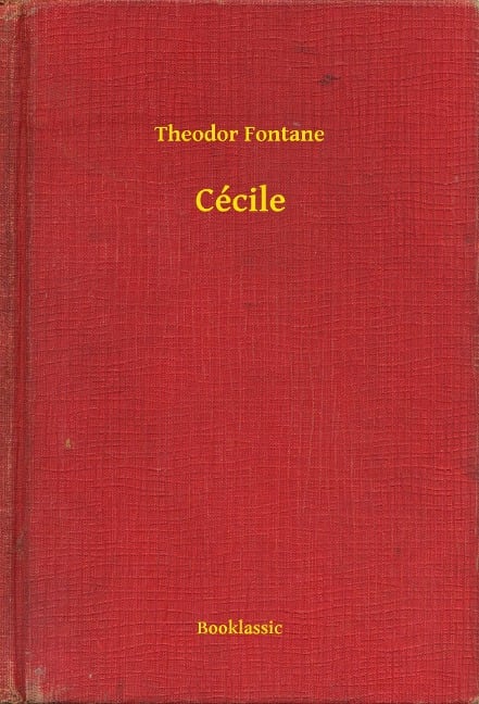 Cécile - Theodor Fontane