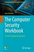 Cover-Bild zum Titel 'The Computer Security Workbook' von 'Juan Tapiador'
