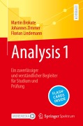 Cover-Bild zum Titel 'Analysis 1' von 'Martin Brokate, Florian Lindemann, Johannes Zimmer'