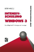Cover-Bild zum Titel 'Intensivschulung Windows 3' von 'Heidi Raddatz-Löffler'