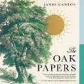 The Oak Papers Lib/E - James Canton