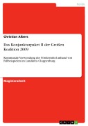 Cover-Bild zum Titel 'Das Konjunkturpaket II der Großen Koalition 2009' von 'Christian Albers'