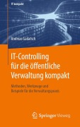 Cover-Bild zum Titel 'IT-Controlling für die öffentliche Verwaltung kompakt' von 'Andreas Gadatsch'