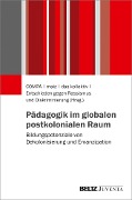 Cover-Bild zum Titel 'Pädagogik im globalen postkolonialen Raum' von ''
