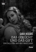 Cover-Bild zum Titel 'DAS GERÜCHT UND DAS GIFT - EIN FALL FÜR ANTONY MAITLAND' von 'Sara Woods'