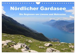 Cover-Bild zum Titel 'Nördlicher Gardasee - Die Regionen um Limone und Malcesine (Wandkalender 2026 DIN A4 quer), CALVENDO Monatskalender' von 'Rabea Albilt'
