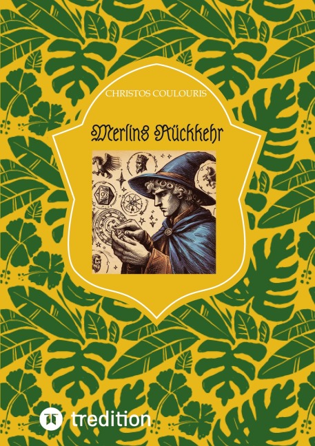 Merlins Rückkehr - Christos Coulouris