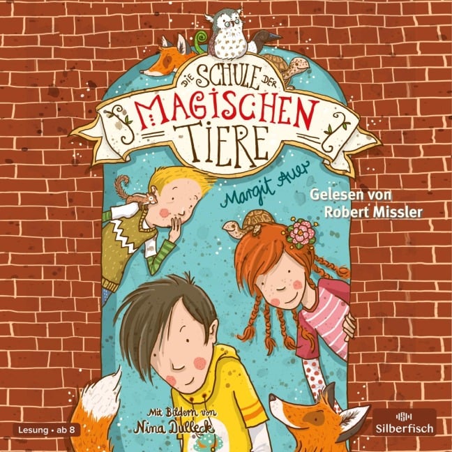 Die Schule der magischen Tiere 01 - Margit Auer