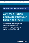 Zwischen Fiktion und Fakten / Between Fiction and Facts - 