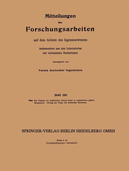 Die Ursache der zusätzlichen Eisenverluste in umlaufenden glatten Ringankern - Julius Wild