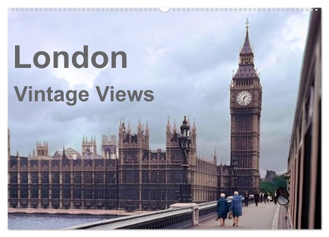 London - Vintage Views (Wandkalender 2024 DIN A2 quer), CALVENDO Monatskalender - Michael Schulz-Dostal