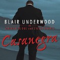 Casanegra Lib/E: A Tennyson Hardwick Story - Steven Barnes, Tananarive Due, Blair Underwood