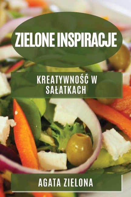 Zielone inspiracje - Agata Zielona