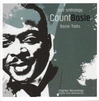 Basie Talks: Count Basie Jazz Anthology - Count Basie