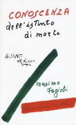 Cover-Bild zum Titel 'Conoscenza dell'istinto di morte. Lezioni 2012' von 'Massimo Fagioli'