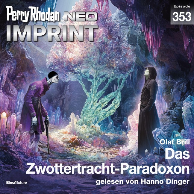 Perry Rhodan Neo 353: Das Zwottertracht-Paradoxon - Olaf Brill