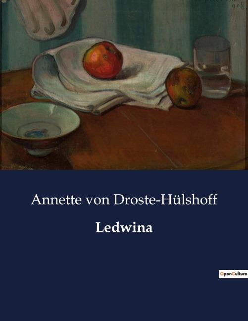 Ledwina - Annette von Droste-Hülshoff