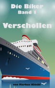 Cover-Bild zum Titel 'Verschollen' von 'Markus Klöckl'