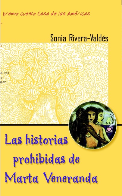 Las Historias Prohibidas de Marta Veneranda - Sonia Rivera-Valdes