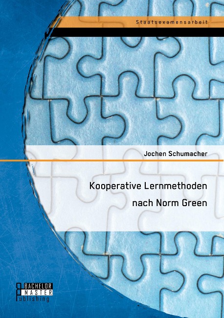 Kooperative Lernmethoden nach Norm Green - Jochen Schumacher