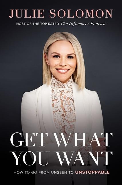 Get What You Want - Julie Solomon